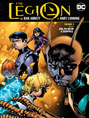 cover image of The Legion by Dan Abentt and Andy Lanning, Volume 2